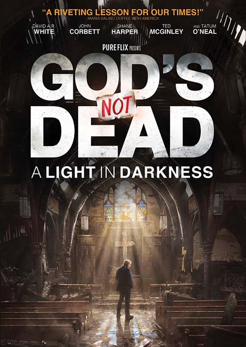 God’s Not Dead: A Light in Darkness